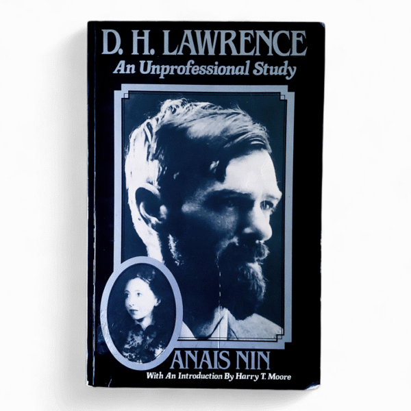 D. H. Lawrence: An Unprofessional Study