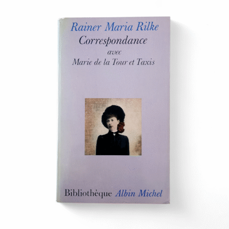Correspondance avec Marie de la Tour et Taxis