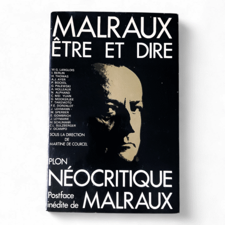 Malraux: Être et Dire