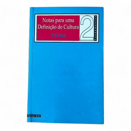 Notas Para Uma Definição de Cultura