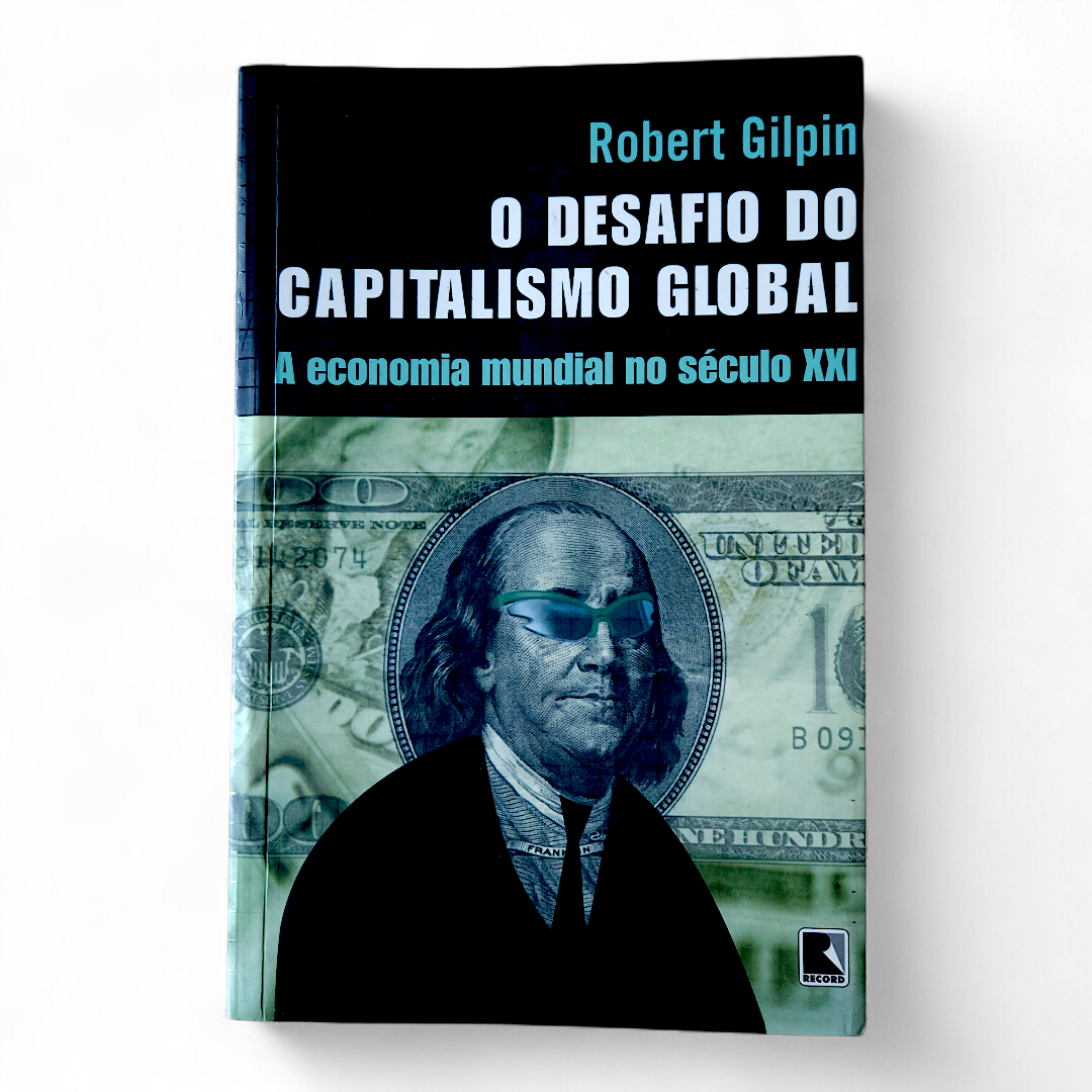 O Desafio do Capitalismo Global